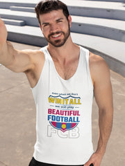 We still play beautiful football  Unisex Tank